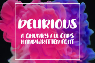 Delirious: The Perfect Sans Serif Font for Bold Branding