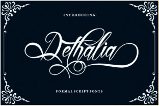 Discover Dethalia: A Classic Calligraphy Font for Elegant Designs
