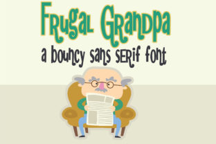 Frugal Grandpa: A Whimsical Sans Serif for Engaging Visuals